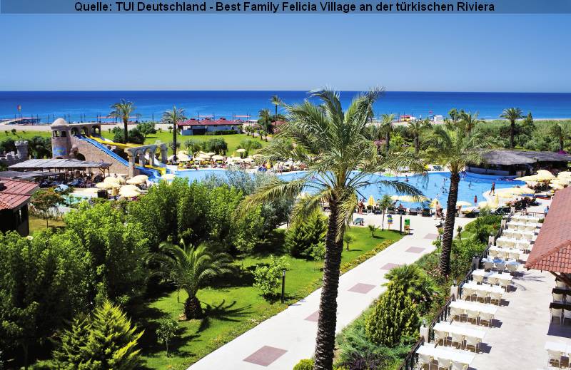 Familienurlaub Best Family Felicia Village an der türkischen Riviera